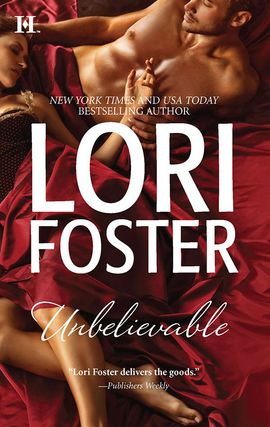 Title details for Unbelievable: Fantasy\Tantalizing by Lori Foster - Wait list